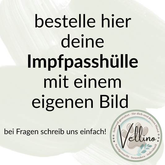 Impfpasshülle mit eigenem Bild - stelle hier deine ganz persönliche Impfpasshülle für deinen Hund mit ein paar Klicks zusammen.